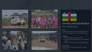 Central African Republic (CAR): Operational Deployment & Security Risk Management
